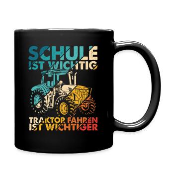 Traktor Spruch Schule Ist Wichtig Traktor Jungen T - Tasse einfarbig - Schwarz - Rechts