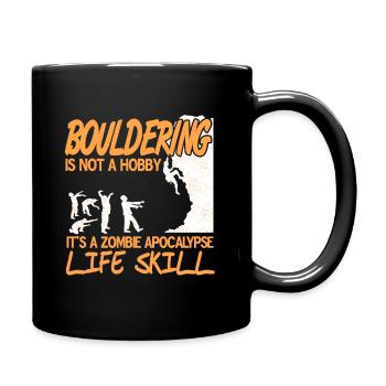 Bouldering It's A Zombie Apocalypse Life Skill - Full Colour Mug - black - Right