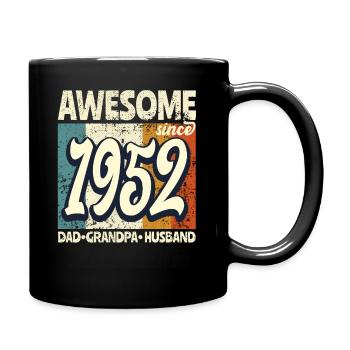 1952 Geschenk Geburtstag 70 Jahre Spruch - Tasse einfarbig - Schwarz - Rechts