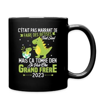 Je vais être grand frère 2023 / Cadeau grand frère - Mug uni - noir - Droite
