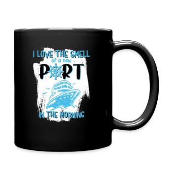 J’aime l’odeur du nouveau port dans la croisière du matin - Mug uni - noir - Droite
