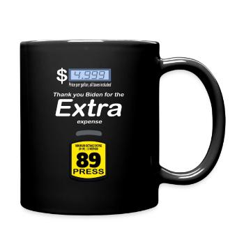 Merci Biden pour les dépenses supplémentaires - Prix élevé de l’essence - Mug uni - noir - Droite