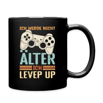 Ich werde nicht Älter Ich Level Up | Gaming Konsol - Tasse einfarbig - Schwarz - Rechts