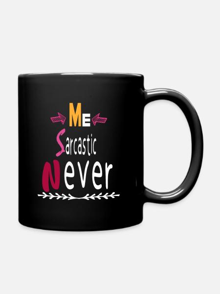 ME SARCASTIC NEVER - Mug uni - noir