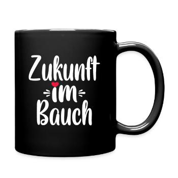Zukunft Im Bauch - Schwangerschaft Schwanger Baby - Tasse einfarbig - Schwarz - Rechts
