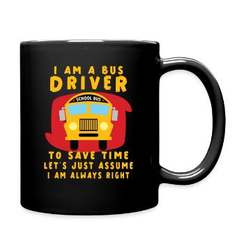 Funny School Bus Driver Appreciation anniversary - Tasse einfarbig - Schwarz - Rechts