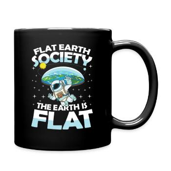 Flat Earth Society The Earth is Flat - Tasse einfarbig - Schwarz - Rechts