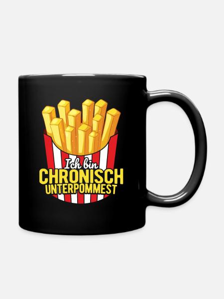 Ich bin chronisch UNTERPOMMEST - Pommes Fritten - Tasse einfarbig - Schwarz