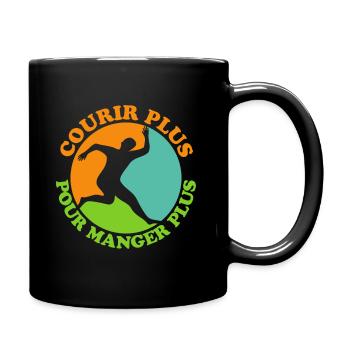Courir plus pour manger plus 1 - Mug uni - noir - Droite