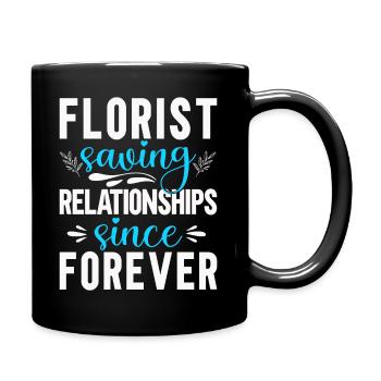 Floristen Retten Beziehungen - Tasse einfarbig - Schwarz - Rechts