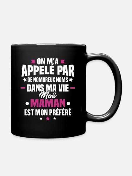 Nom maman mon préféré, Humour cadeau pour maman - Mug uni - noir