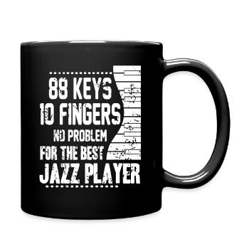 88 Keys 10 Fingers No Problem For Best Jazz Player - Full Colour Mug - black - Right