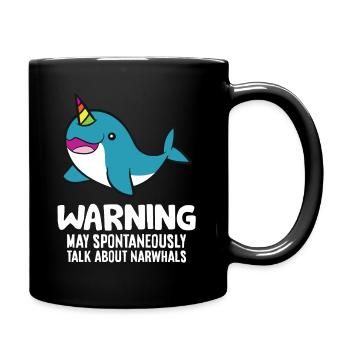 Warnung kann spontan über Narwale sprechen - Tasse einfarbig - Schwarz - Rechts