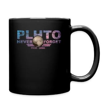 Never Forget Pluto Design Retro Style Funny Space - Tasse einfarbig - Schwarz - Rechts