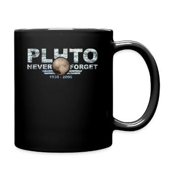 Never Forget Pluto Design Retro Style Funny Space - Tasse einfarbig - Schwarz - Rechts