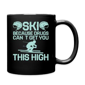 Skifahren Weil Drogen Nicht So High Machen Können - Tasse einfarbig - Schwarz - Rechts