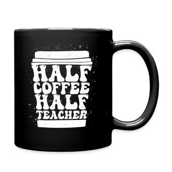 Half Coffee Half Teacher - Full Colour Mug - black - Right