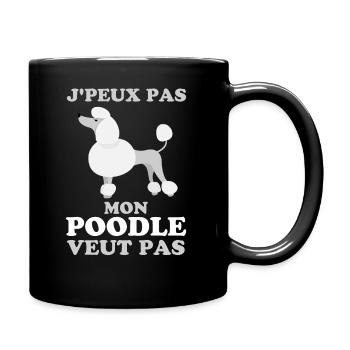 mon poodle veut pas - Mug uni - noir - Droite