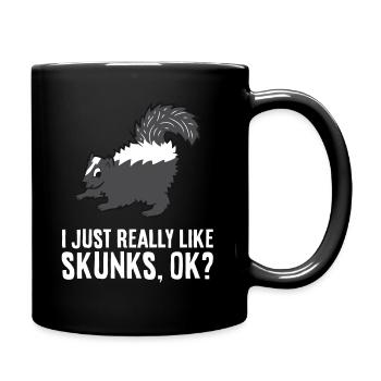 Skunk Lover I Just Really Like Skunks Ok? - Full Colour Mug - black - Right