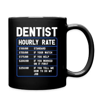 Dental Assistant Oral Hygienist RDH Dentist Gift - Full Colour Mug - black - Right