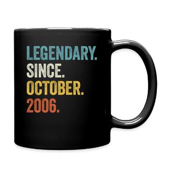 Legendary Since October 2006 16. Geburtstag - Tasse einfarbig - Schwarz - Rechts