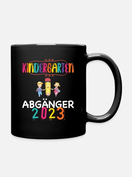 Kindergarten Abgänger 2023 Abschied Kita - Tasse einfarbig - Schwarz