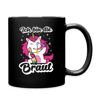 Braut Einhorn JGA Hochzeit Junggesellenabschied - Tasse einfarbig - Schwarz - Rechts