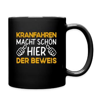 Lustiger Spruch Kranfahrer Kranführer - Tasse einfarbig - Schwarz - Rechts