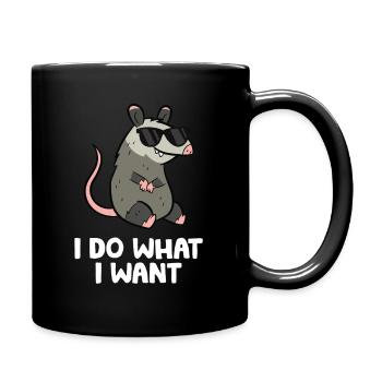 Opossum Ich mache was ich will Niedliches Opossum - Tasse einfarbig - Schwarz - Rechts