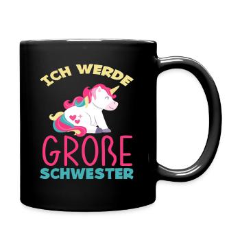 Einhorn Ich Werde Große Schwester - Tasse einfarbig - Schwarz - Rechts