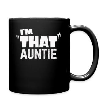 I am That Auntie - Tasse einfarbig - Schwarz - Rechts