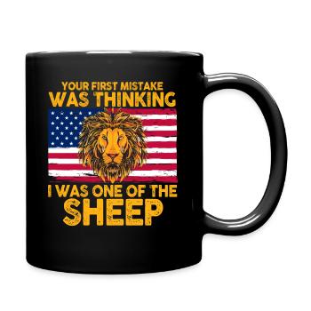 Your first Mistake was thinking I was one of the - Tasse einfarbig - Schwarz - Rechts
