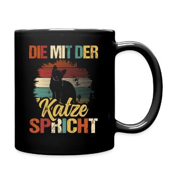 Katze Spruch Die Mit Der Katze Spricht - Tasse einfarbig - Schwarz - Rechts