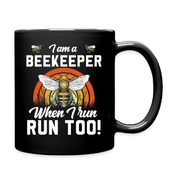 I am a beekeeper when i run run too beekeeper gift - Mug uni - noir - Droite