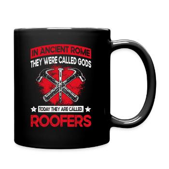 Roofers Saying - Roofing & Roofer - Full Colour Mug - black - Right