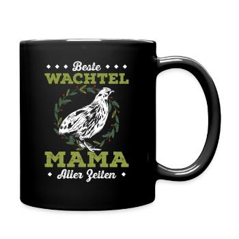Beste Wachtel Mama Aller Zeiten - Tasse einfarbig - Schwarz - Rechts