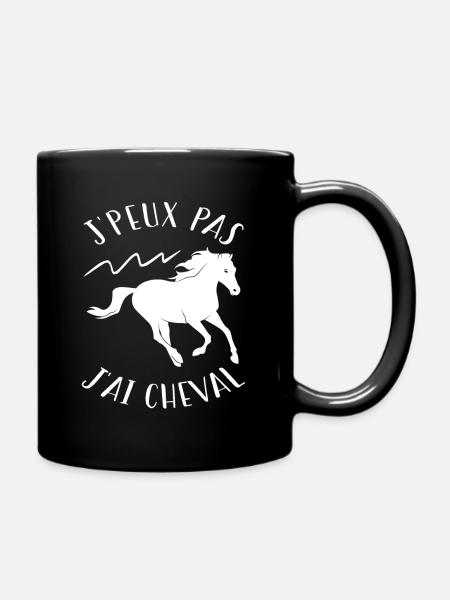 Je Peux Pas J'ai Cheval | fan de cheval | chevaux - Mug uni - noir