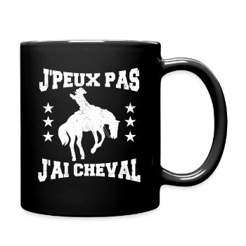 Je Peux Pas J'ai Cheval | fan de cheval | chevaux - Mug uni - noir - Droite