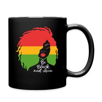 Be Black And Shine Afro Black History Month - Full Colour Mug - black - Right