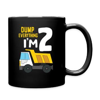 Dump Everything I’m 2 Anniversaire Construction 2ème - Mug uni - noir - Droite