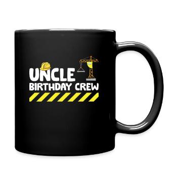 Construction Birthday Party Uncle Of The Birthday - Tasse einfarbig - Schwarz - Rechts