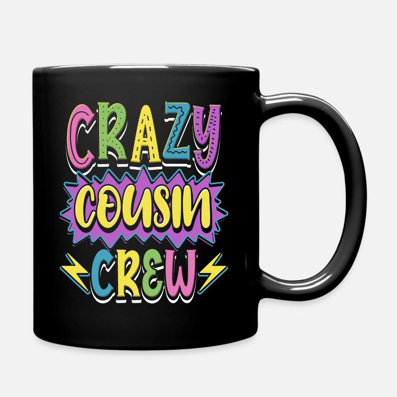 Crazy Cousin Crew Mitglied - Tasse einfarbig - Schwarz