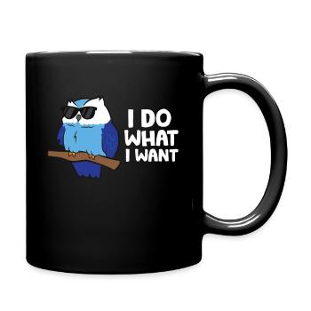 I Do What I Want Owl With Sunglasses Cool Owl - Full Colour Mug - black - Right