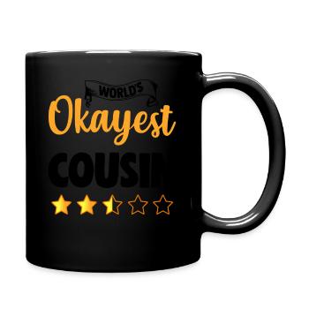 Cousin Funny World's Okayest Cousin - Full Colour Mug - black - Right