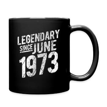 50th Birthday Gift Legendary Since June 1973 50 Ye - Tasse einfarbig - Schwarz - Rechts