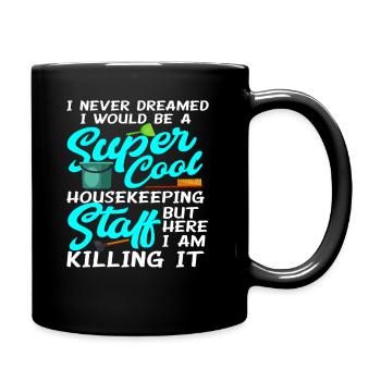 Housekeeper Cleaner Cleaning Lady Gift - Full Colour Mug - black - Right