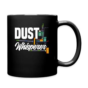 Schulhausmeister Staub Flüsterer - Tasse einfarbig - Schwarz - Rechts