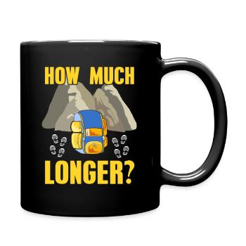 How Much Longer? Awesome Retro Hiking T-Shirt - Full Colour Mug - black - Right