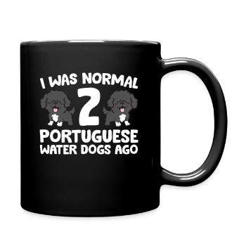 I Was Normal 2 Portuguese Water Dog Ago - Full Colour Mug - black - Right