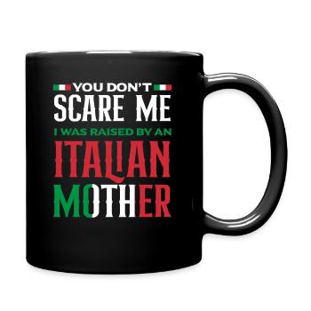Ich Habe Eine Italienische Mutter - Tasse einfarbig - Schwarz - Rechts